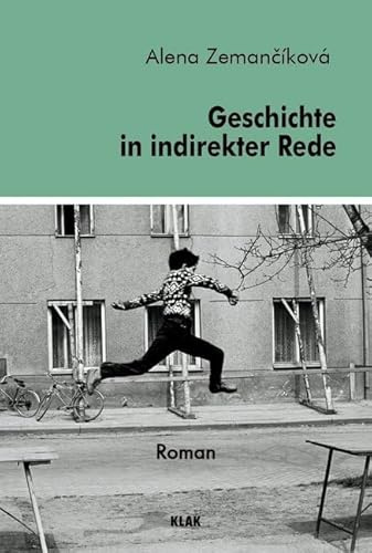 Geschichte in indirekter Rede: Roman