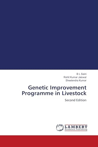Genetic Improvement Programme in Livestock: Second Edition