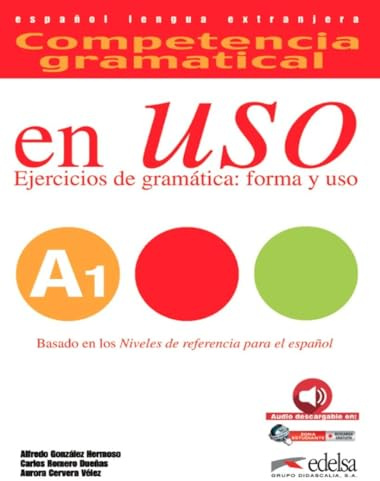 Competencia gramatical en Uso A1: Učebnice+mp3 (Competecia gramatical en uso)