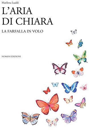 L'aria di chiara. La farfalla in volo