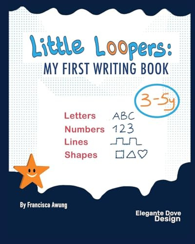 Little Loopers: My First Writing Book