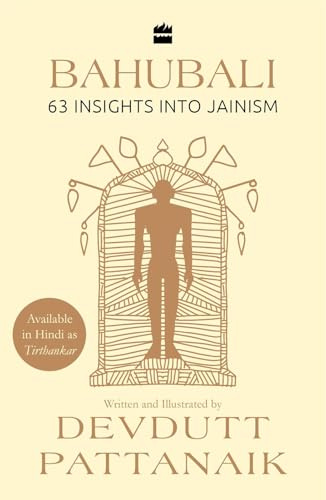 Bahubali: 63 Insights into Jainism (Available in Hindi as Tirthankar)