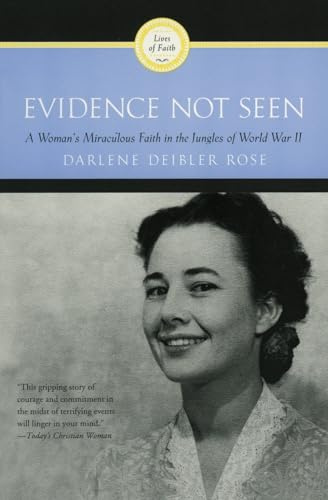 Evidence Not Seen: A Study of Faith and Survival in a Japanese Prison Camp