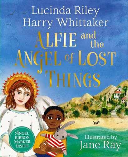 Alfie and the Angel of Lost Things: A comforting tale about embracing new adventures: 6 (Guardian Angels, 4)