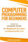 Computer Programming for Beginners: Complete Guide for Beginners to Learn and Mastering SQL & C#