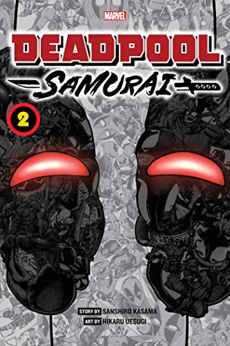 Deadpool: Samurai, Vol. 2: Volume 2 (DEADPOOL SAMURAI GN, Band 2)