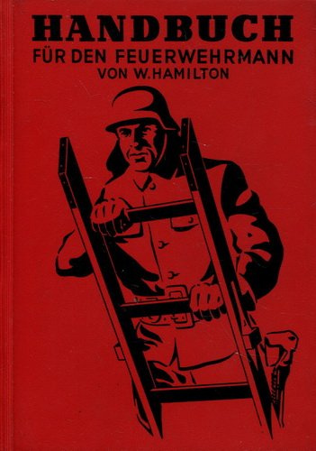 Handbuch für den Feuerwehrmann