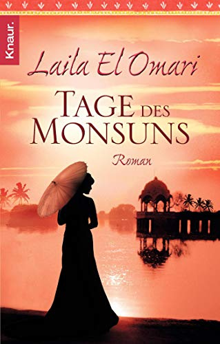 Tage des Monsuns: Roman