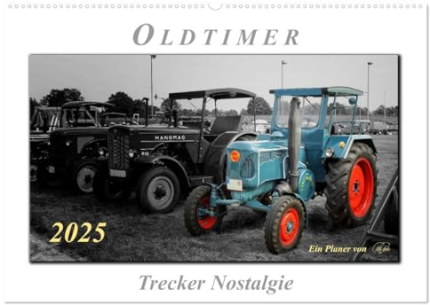 Oldtimer - Trecker Nostalgie (Wandkalender 2025 DIN A2 quer), CALVENDO Monatskalender