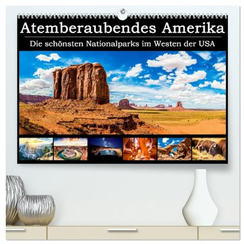 Atemberaubendes Amerika - Die schönsten Nationalparks im Westen der USA (hochwertiger Premium Wandkalender 2026 DIN A2 quer), Kunstdruck in Hochglanz: ... Fotokompositionen (CALVENDO Orte)