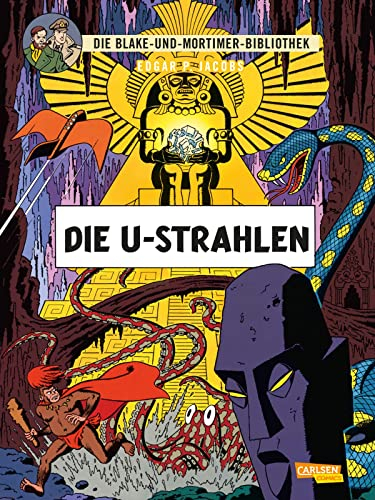 Blake und Mortimer Bibliothek 0: Die U-Strahlen: Großformatiger Sammelband mit der Vorgeschichte zur bekannten Comic-Serie (0)