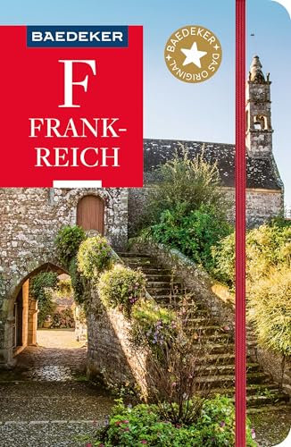 Baedeker Reiseführer Frankreich: mit praktischer Karte EASY ZIP