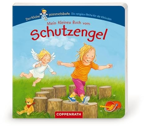 Mein kleines Buch vom Schutzengel (Der Kleine Himmelsbote)