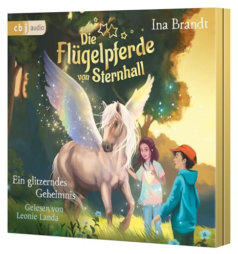 Die Flügelpferde von Sternhall (2). Ein glitzerndes Geheimnis (Die Flügelpferde von Sternhall Reihe, Band 2)