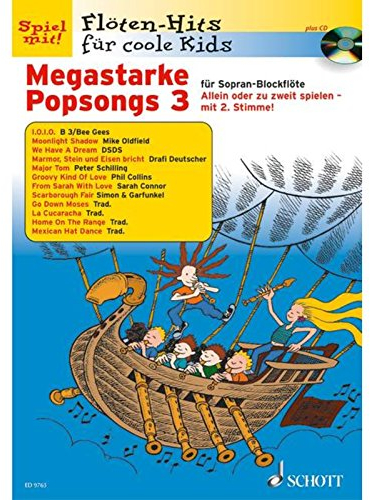 Megastarke Popsongs: Band 3. 1-2 Sopran-Blockflöten. (Flöten-Hits für coole Kids, Band 3)