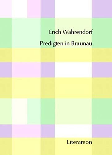 Predigten in Braunau (Literareon)