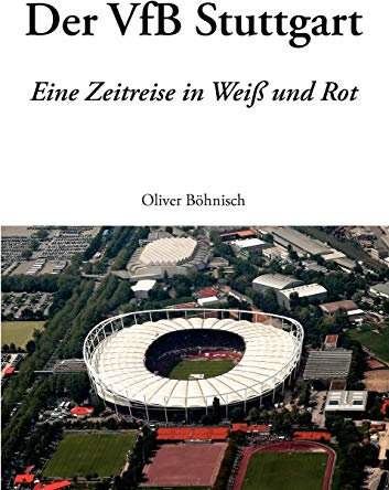 Der VfB Stuttgart: Eine Zeitreise in Weiß und Rot