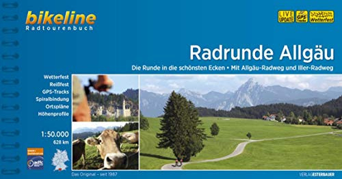 RadRunde Allgäu: Die Runde in die schönsten Ecken - Mit Allgäu-Radweg und Iller-Radweg, 1:50.000, 628 km, wetterfest/reißfest, GPS-Tracks Download, ... (Bikeline Radtourenbücher, Band -224399729)