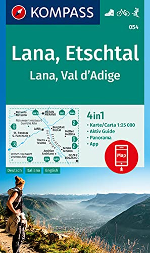 KOMPASS Wanderkarte 054 Lana, Etschtal Lana, Val d´Adige 1:25.000: 4in1 Wanderkarte mit Aktiv Guide und Panorama inklusive Karte zur offline Verwendung in der KOMPASS-App. Fahrradfahren. Skitouren.