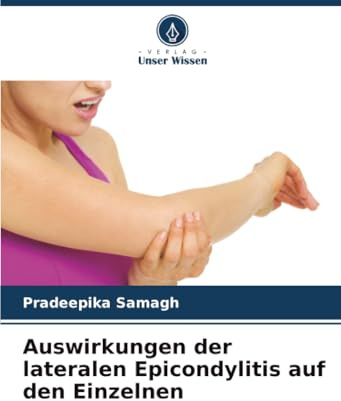 Auswirkungen der lateralen Epicondylitis auf den Einzelnen