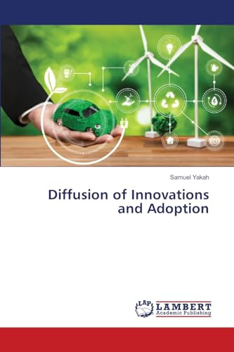 Diffusion of Innovations and Adoption: DE