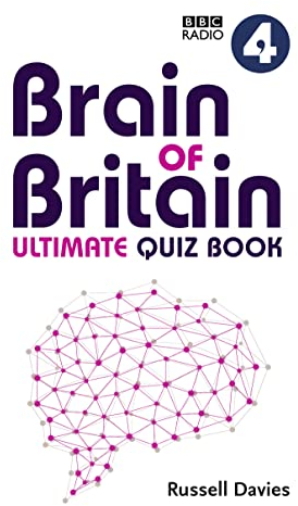 BBC Radio 4 Brain of Britain Ultimate Quiz Book