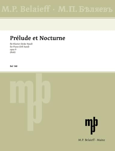 Prélude et Nocturne: op. 9. Klavier (linke Hand).