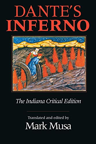 Dante's Inferno, The Indiana Critical Edition (Indiana Masterpiece Editions)