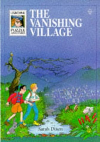 Vanishing Village (Usborne Puzzle Adventures S., Band 13)