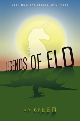 Legends of Eld: The Dragon of Elfwood