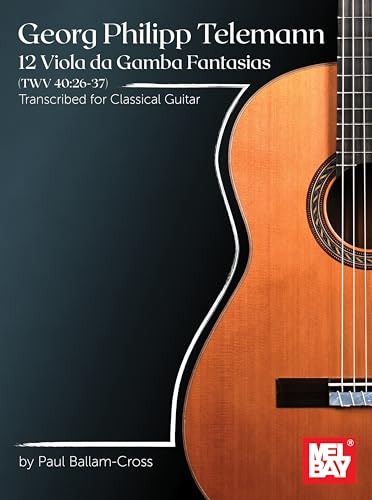 12 Viola da Gamba Fantasias (TWV 40:26-37).