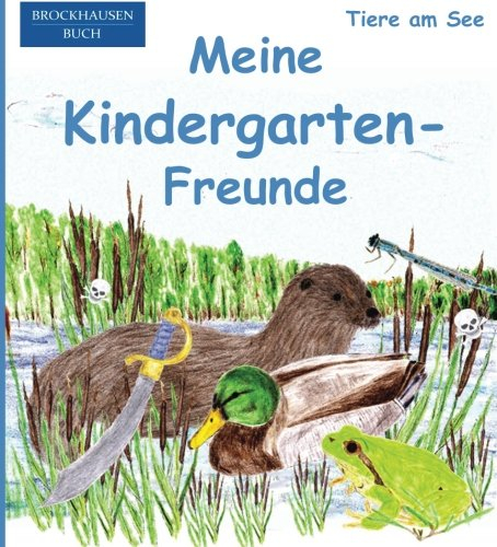 BROCKHAUSEN: Meine Kindergarten-Freunde: Tiere am See – Freundebuch für Jungen