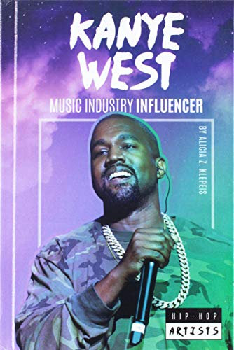 Kanye West: Music Industry Influencer (Hip-Hop Artists)