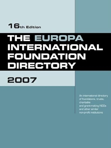 The Europa International Foundation Directory 2007