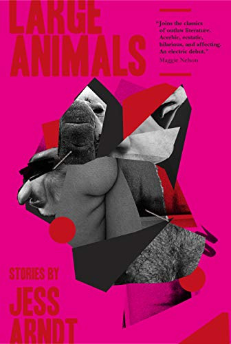 Large Animals: Stories