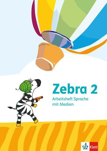 Zebra 2: Arbeitsheft Sprache mit Medien Klasse 2 (Zebra. Ausgabe ab 2024)