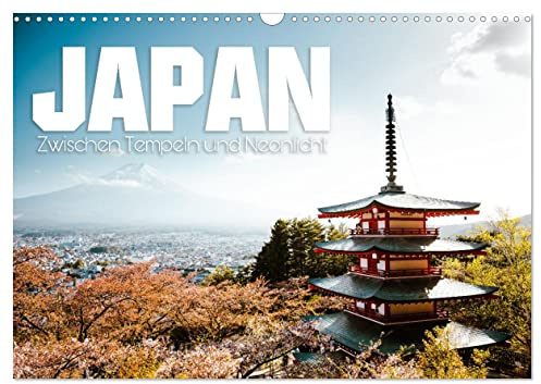 Japan - Zwischen Tempeln und Neonlicht (Wandkalender 2026 DIN A3 quer), CALVENDO Monatskalender: Packende Impressionen aus dem Land, in dem ... so eng beieinander liegen! (CALVENDO Orte)