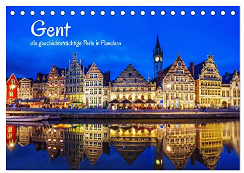 Gent - die geschichtsträchtige Perle in Flandern (Tischkalender 2026 DIN A5 quer), CALVENDO Monatskalender: Impressionen aus der belgischen Stadt Gent (CALVENDO Orte)