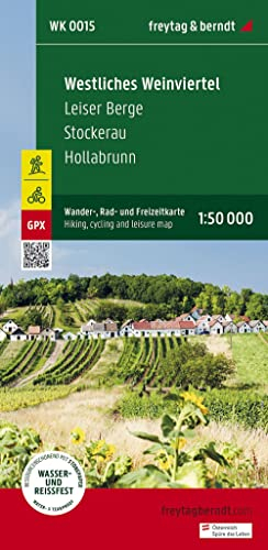 Westliches Weinviertel, Wander-, Rad- und Freizeitkarte 1:50.000, freytag & berndt, WK 0015: Leiser Berge - Stockerau - Hollabrunn, mit Infoguide, GPX ... (freytag & berndt Wander-Rad-Freizeitkarten)