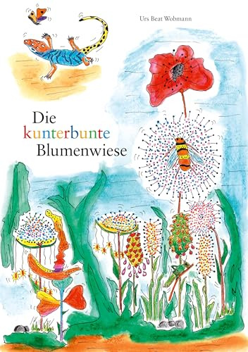 Die kunterbunte Blumenwiese