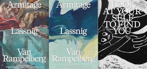 Michael Armitage / Maria Lassnig / Chelenge van Rampelberg: Ausst. Kat. Kunsthaus Bregenz