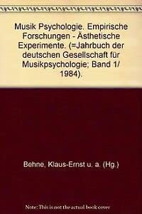 Musik Psychologie Band 1, Jahrbuch der deutschen Gesellschaft für Musikpsychologie 1984