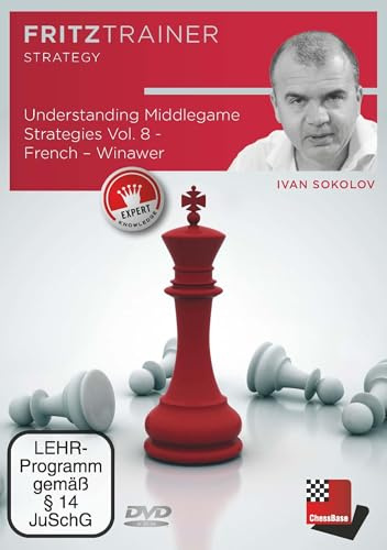 Understanding Middlegame Strategies Vol. 8: French – Winawer (Fritztrainer: Interaktives Video-Schachtraining)