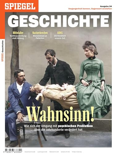Wahnsinn!: SPIEGEL GESCHICHTE