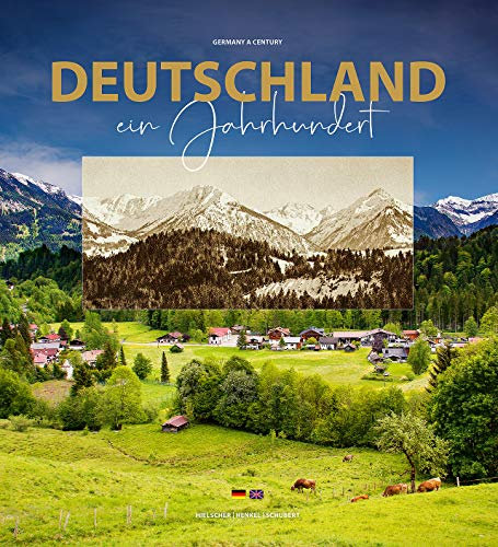Bildband Deutschland ein Jahrhundert