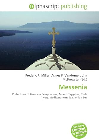 Messenia: Prefectures of Greecem Peloponnese, Mount Taygetus, Neda (river), Mediterranean Sea, Ionian Sea