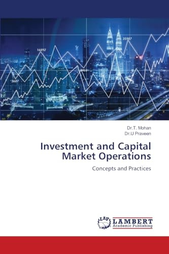 Investment and Capital Market Operations: Concepts and Practices