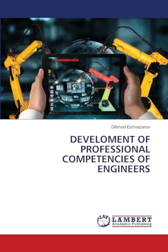 DEVELOMENT OF PROFESSIONAL COMPETENCIES OF ENGINEERS