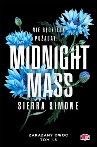 Midnight Mass: Zakazany owoc. Tom 1.5