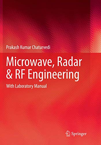 Microwave, Radar & RF Engineering: With Laboratory Manual